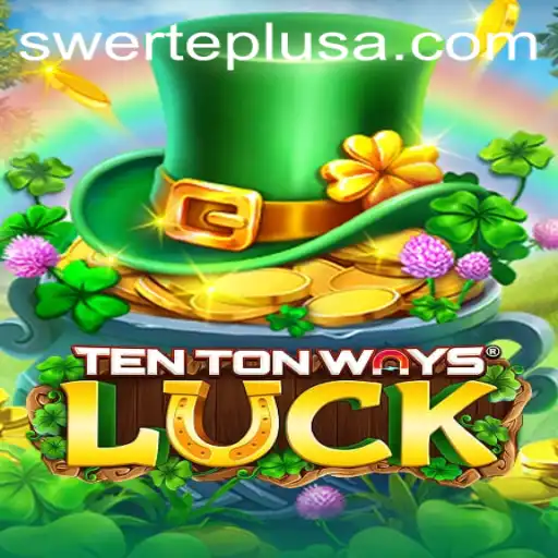Unveiling TenTonWaysLuck: An Exciting Game Powered by SwertePlus